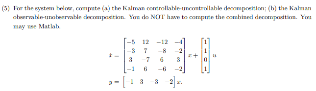 (5) For the system below, compute (a) the Kalman | Chegg.com