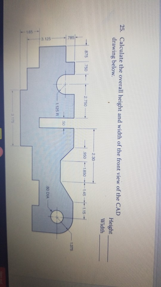 Solved 25. Calculate the overall height and width of the | Chegg.com