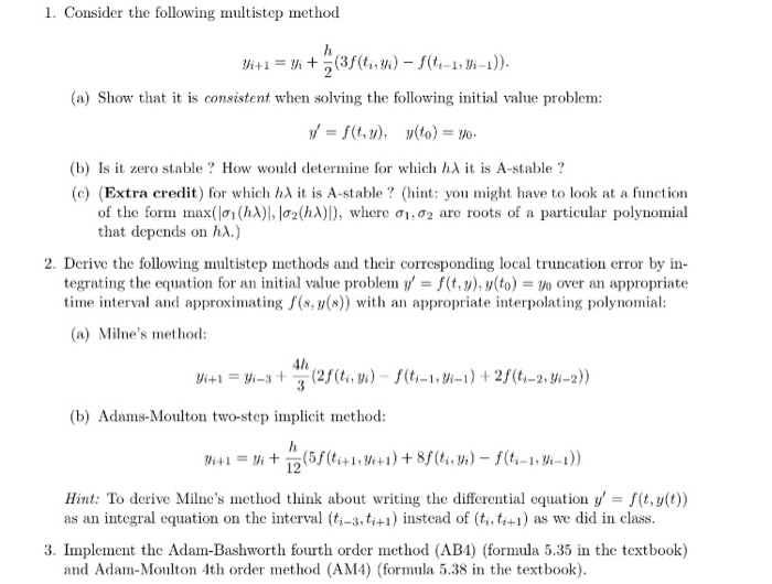 Solved 1. Consider the following multistep method (a) Show | Chegg.com