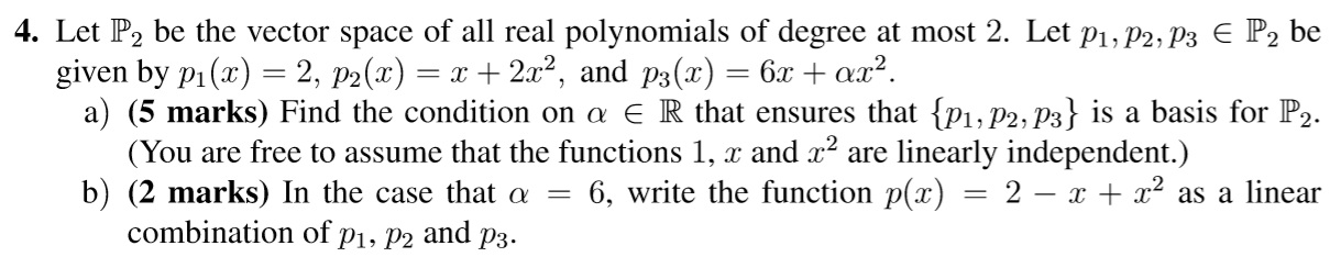 Solved 4. Let P2 be the vector space of all real polynomials | Chegg.com