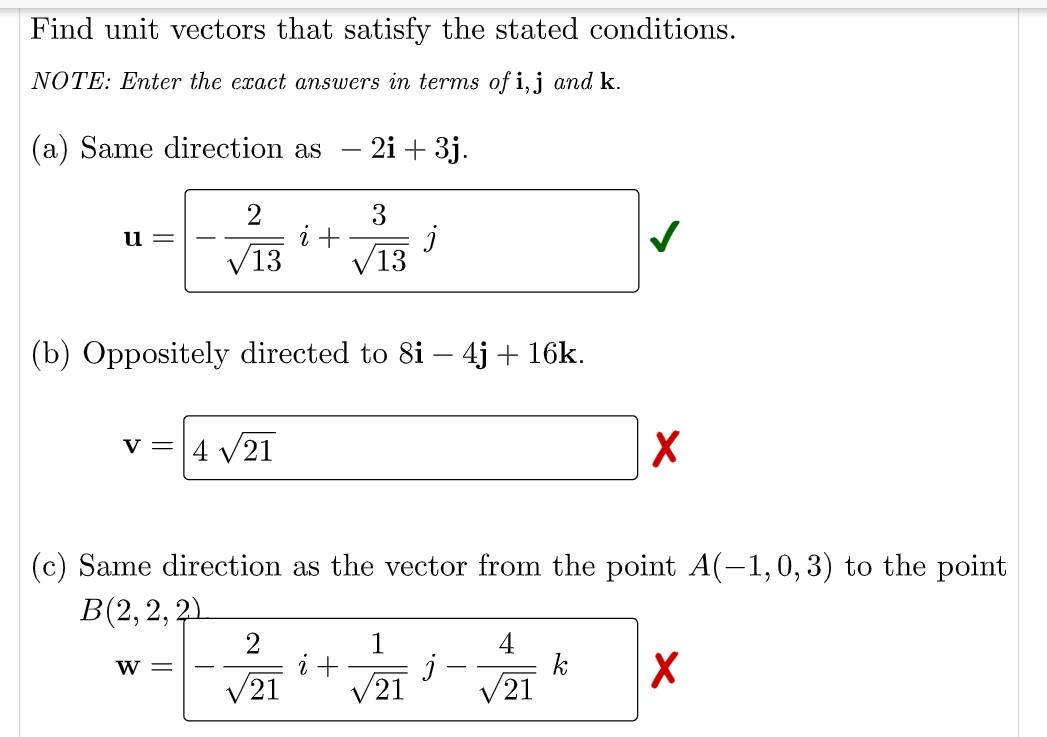 Solved Find unit vectors that satisfy the stated conditions.