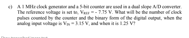 Solved c) A 1 MHz clock generator and a 5-bit counter are | Chegg.com