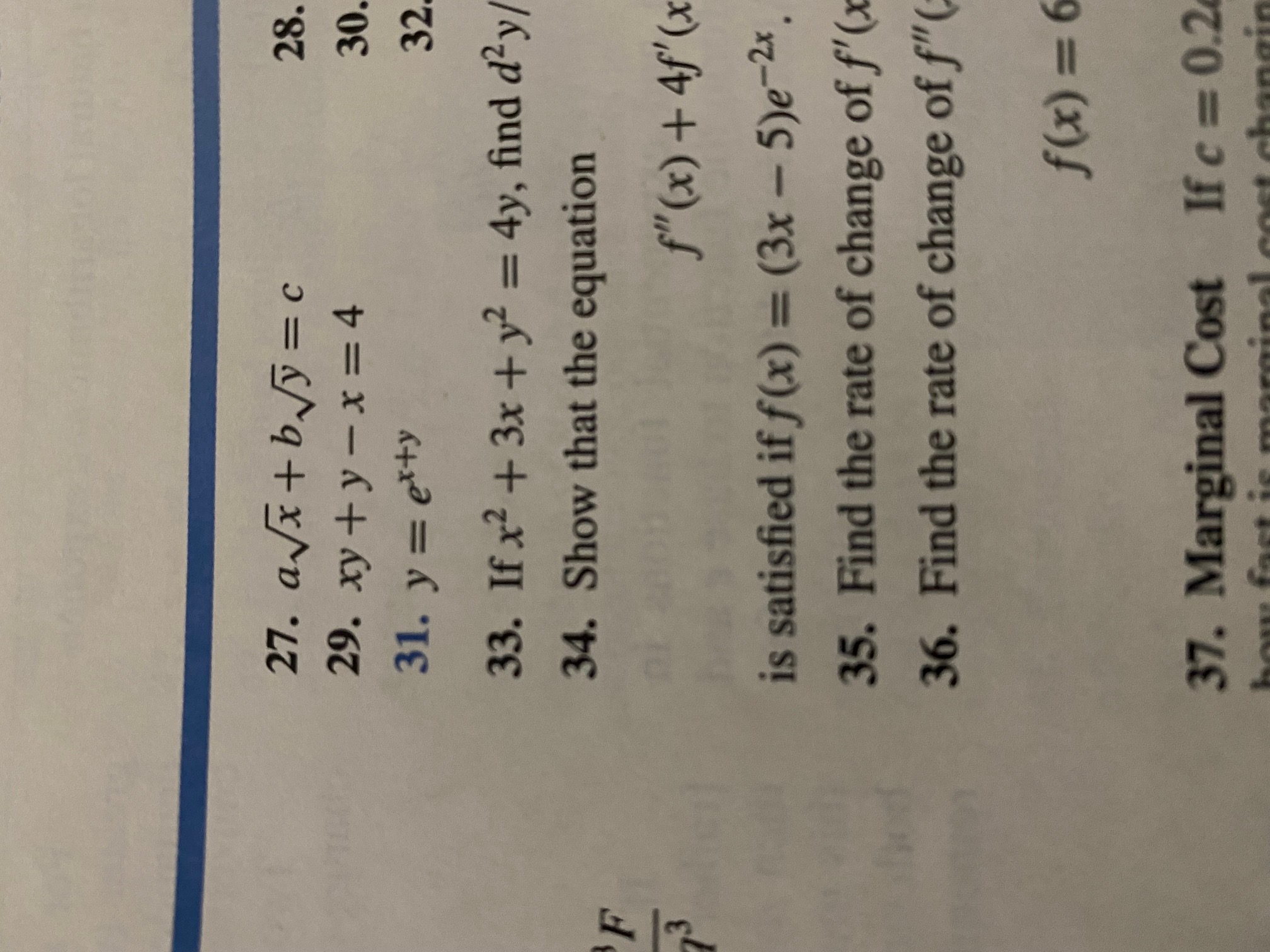 Solved 27. avx+b/y=C 28. 29. xy + y - x=4 30. 31. y=etty 32. | Chegg.com