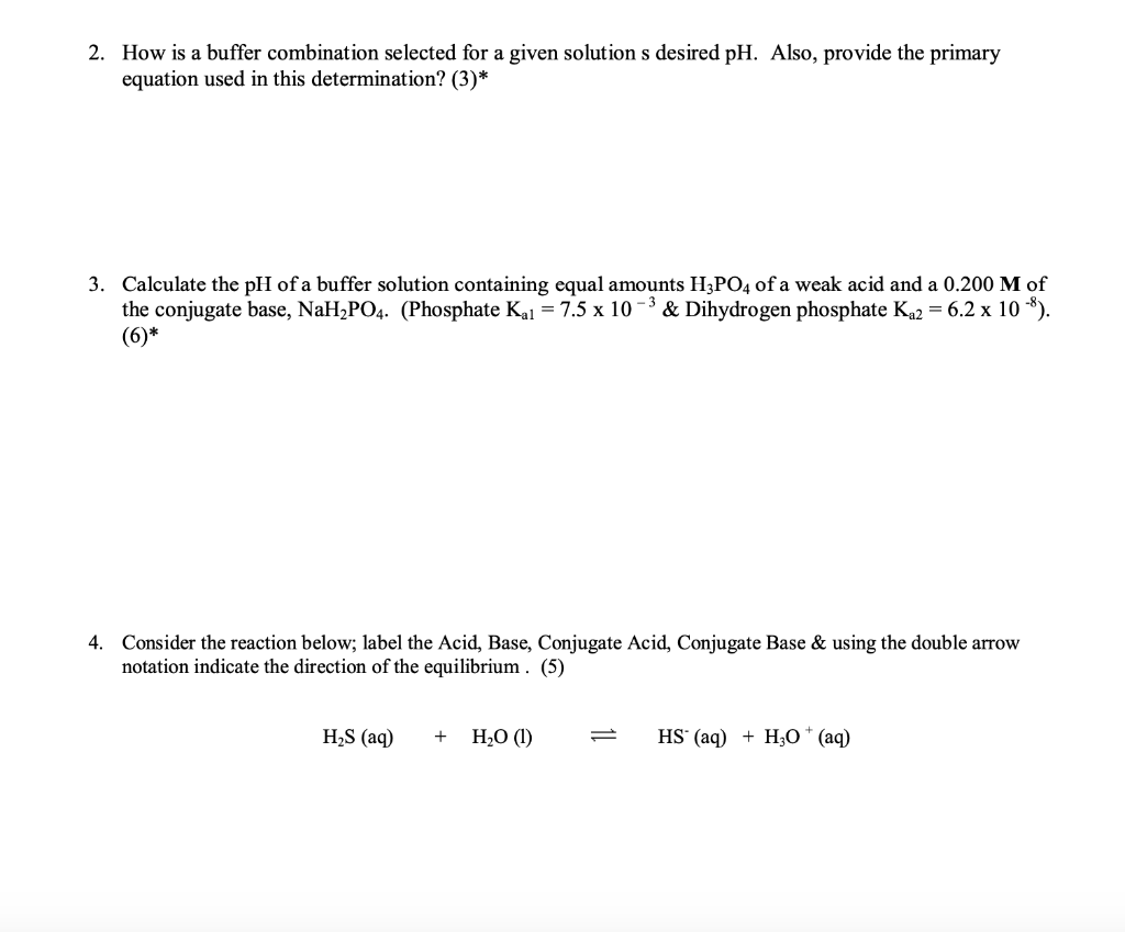 Solved 2. How is a buffer combination selected for a given | Chegg.com
