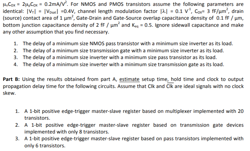 Problem 3. Part A: Calculate the propagation delay of | Chegg.com