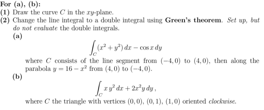 Solved For (a), (b): (1) Draw The Curve C In The Xy-plane. | Chegg.com