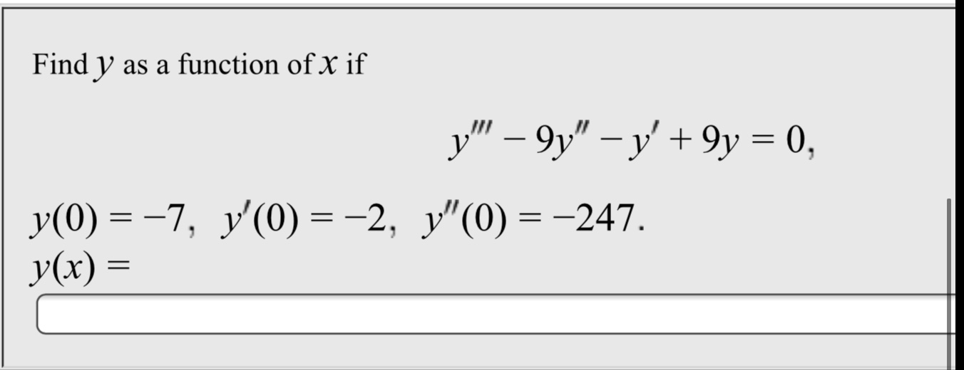 solved-find-y-as-a-function-of-x-if-y-9y-y-9y-0-chegg