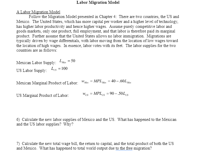 Solved A Labor Migration Model Follow the Migration Model | Chegg.com