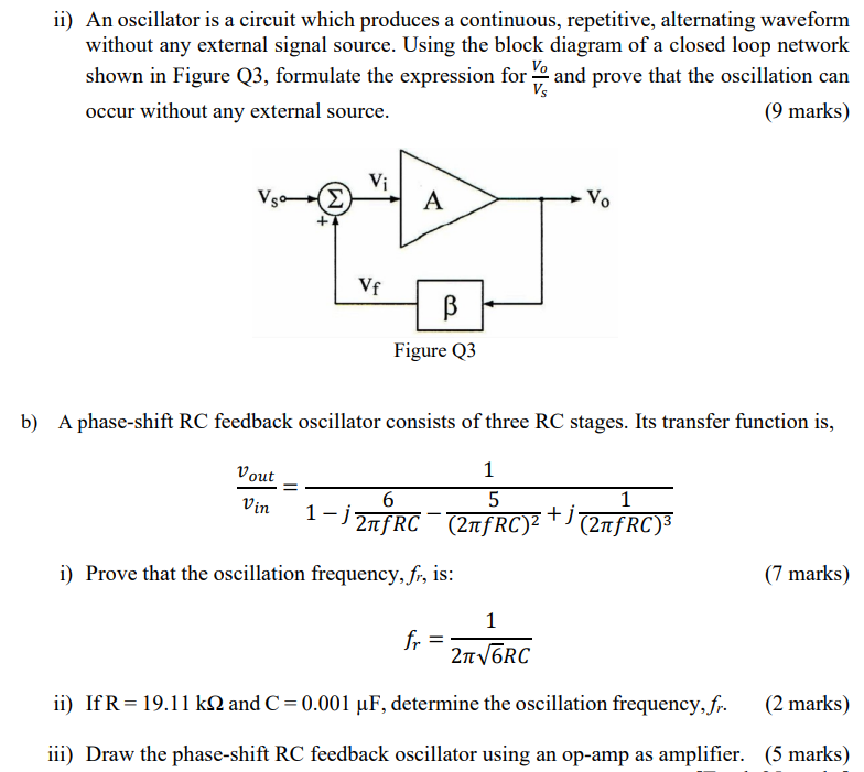 Solved ii) An oscillator is a circuit which produces a