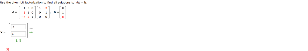 Solved Use the given LU factorization to find all solutions | Chegg.com