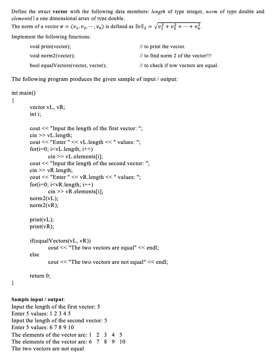 Solved Define the struct vector with the following data | Chegg.com