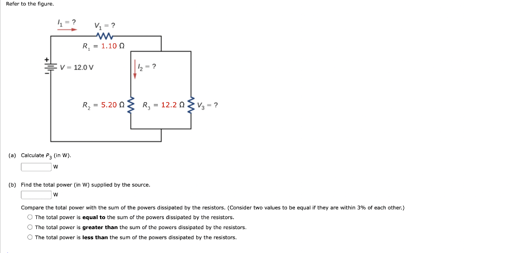 Solved Refer to the figure. (a) Calculate P3 (in W). W (b)