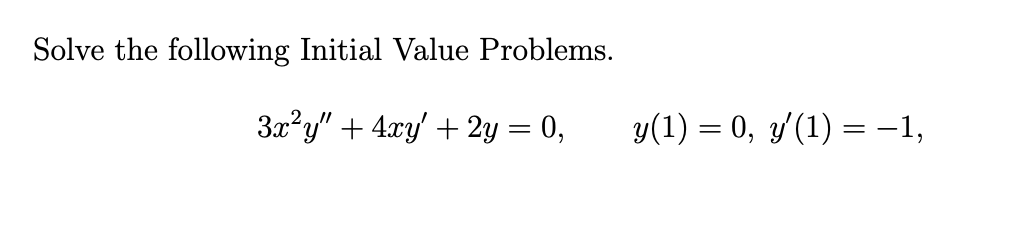 solved-solve-the-following-initial-value-problems-chegg