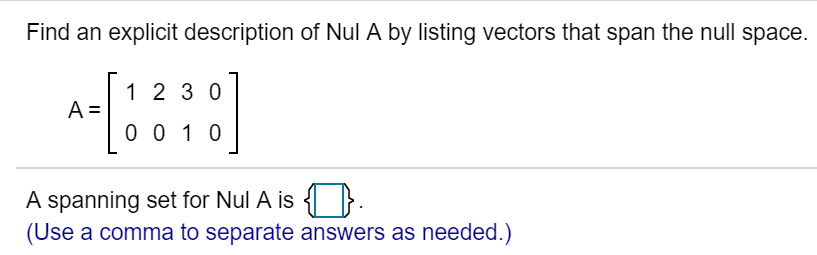 solved-find-an-explicit-description-of-nul-a-by-listing-chegg