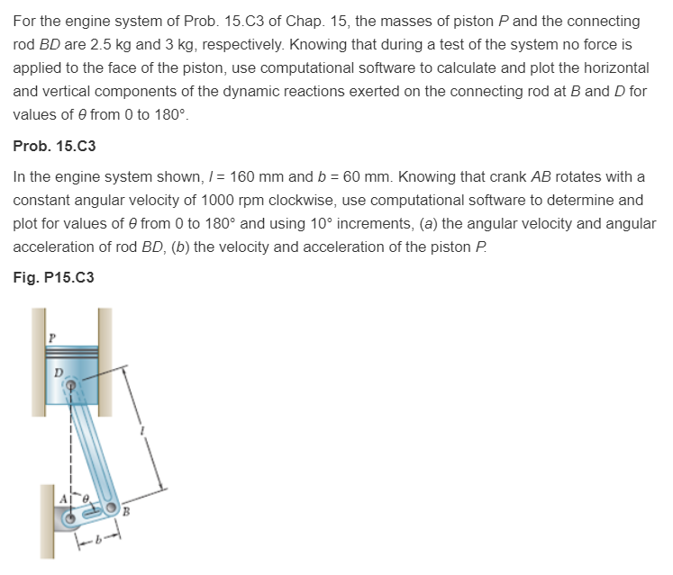 Solved For the engine system of Prob. 15.C3 of Chap. 15, the | Chegg.com