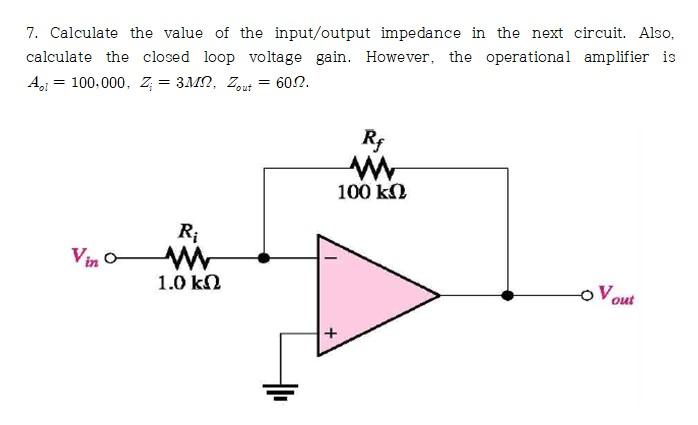 Solved 6. The following operational amplifiers were used for | Chegg.com