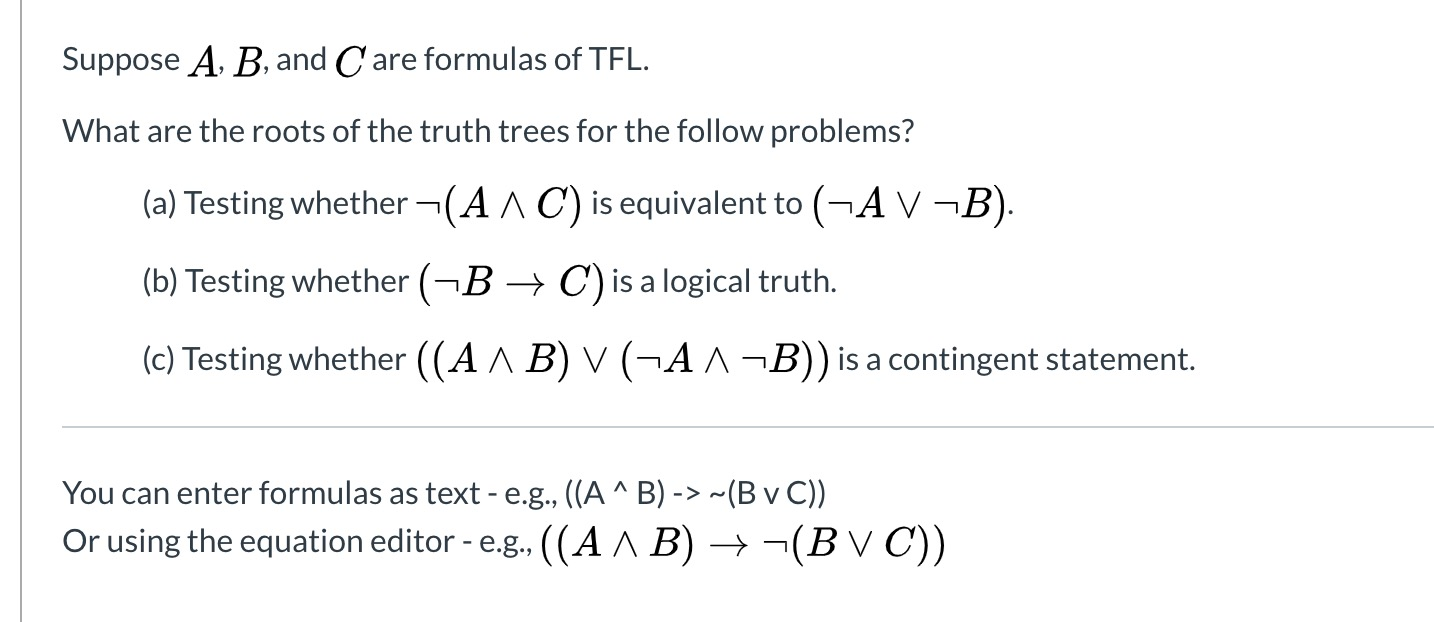 Solved Suppose A, B, And Care Formulas Of TFL. What Are The | Chegg.com