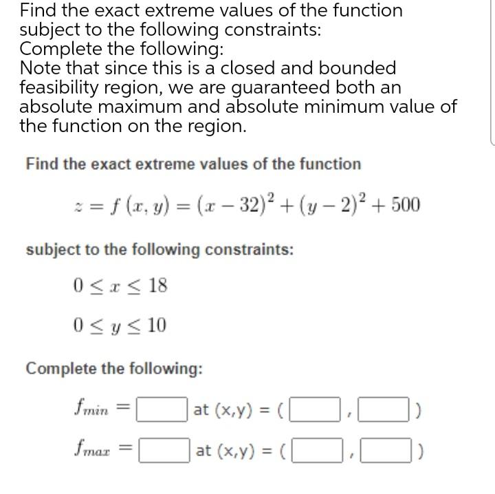 Solved Find the exact extreme values of the function subject | Chegg.com