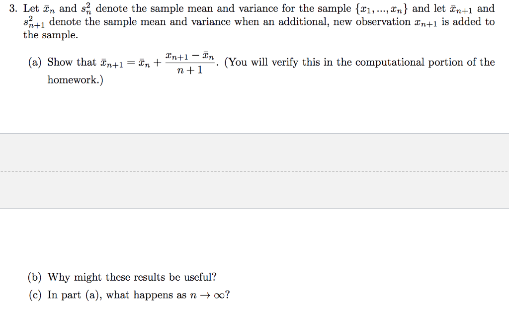 Solved 3. Let ĩn and s2 denote the sample mean and variance | Chegg.com