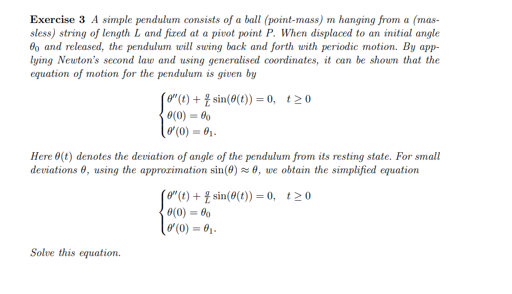 Exercise 3 ﻿A simple pendulum consists of a ball | Chegg.com