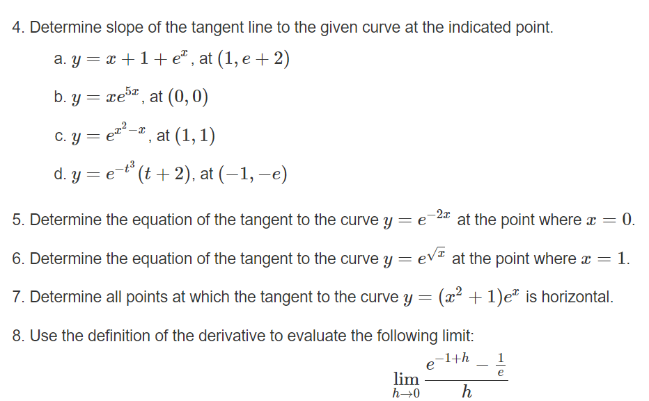 Solved 4. Determine slope of the tangent line to the given | Chegg.com