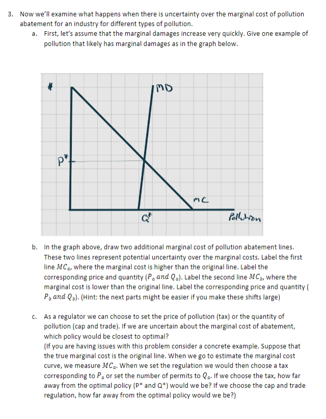 Solved 3. Now we'll examine what happens when there is | Chegg.com