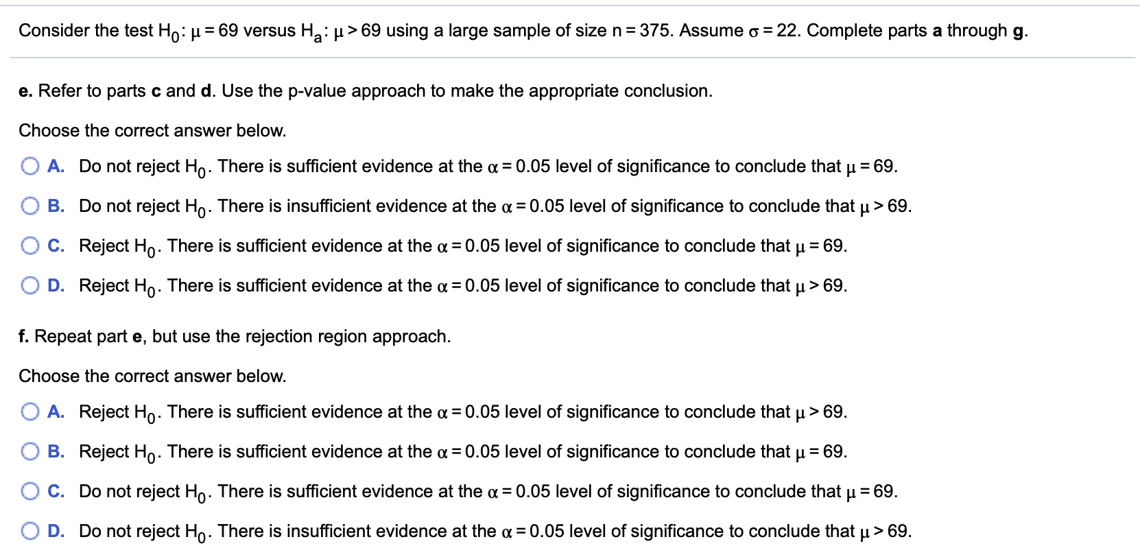 Solved Consider The Test Ho U 69 Versus Ha U 69 Using Chegg Com