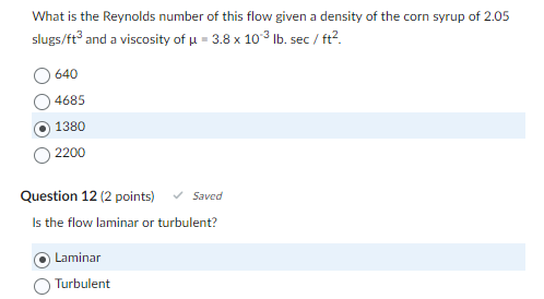 Solved What is the Reynolds number of this flow given a | Chegg.com