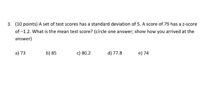 Solved (10 points) A set of test scores has a standard | Chegg.com