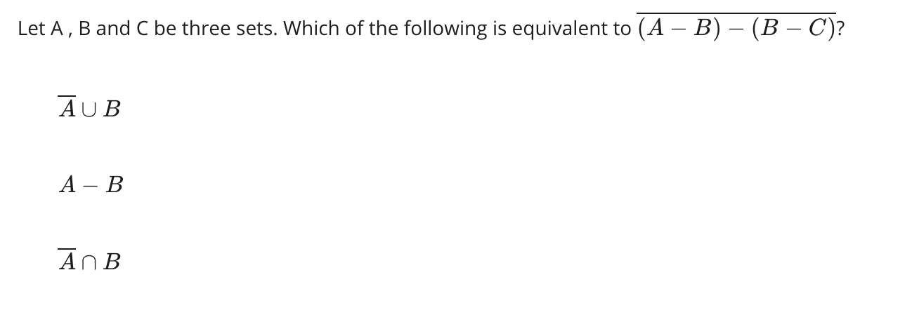 Solved Let A, B And C Be Three Sets. Which Of The Following | Chegg.com