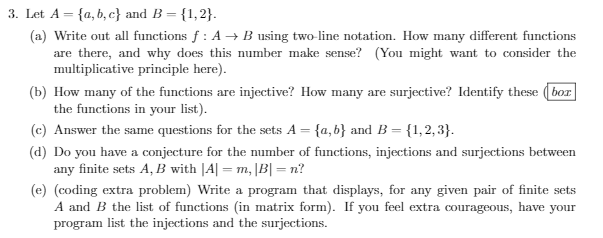 Solved 3. Let A = {a,b,c} and B = {1,2}. (a) Write out all | Chegg.com