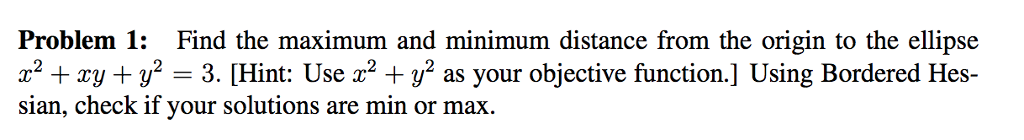 Solved Problem 1: Find the maximum and minimum distance from | Chegg.com
