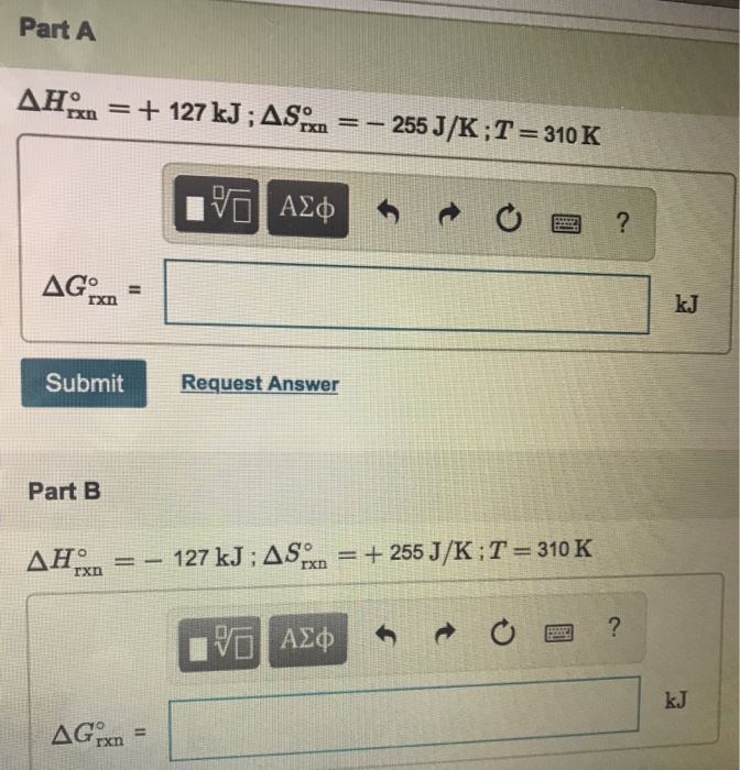 Solved Calculate the change in Gibbs free energy for each of | Chegg.com