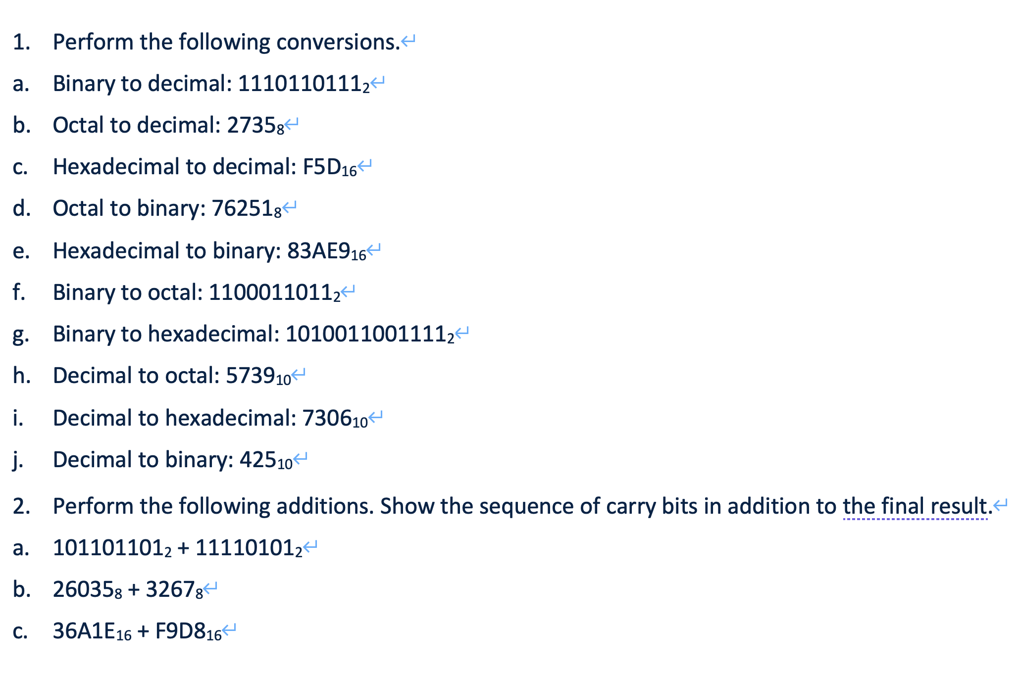 Solved Perform The Following Conversions.a. ﻿Binary To | Chegg.com