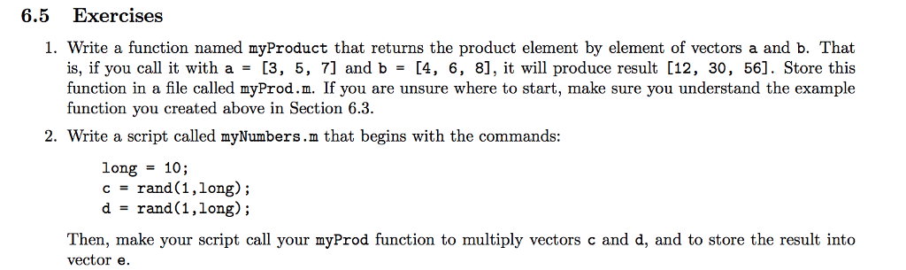 Solved 6.5 Exercises 1. Write a function named myProduct | Chegg.com