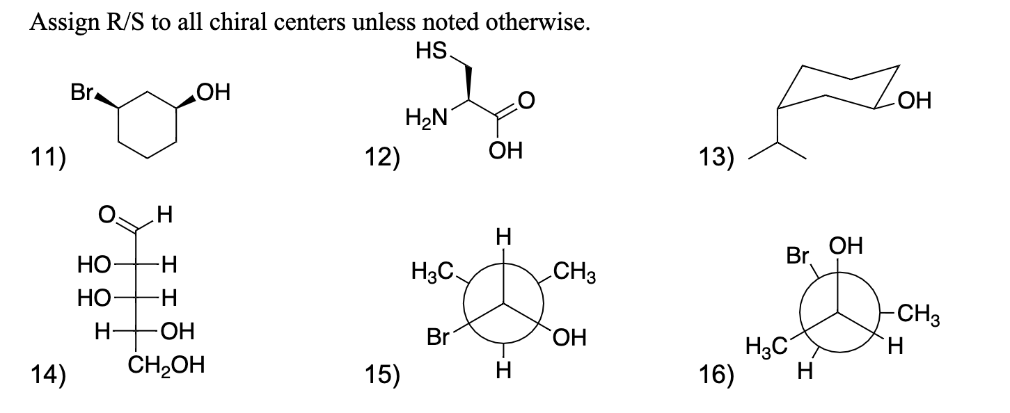 Solved Assign R/S to all chiral centers unless | Chegg.com