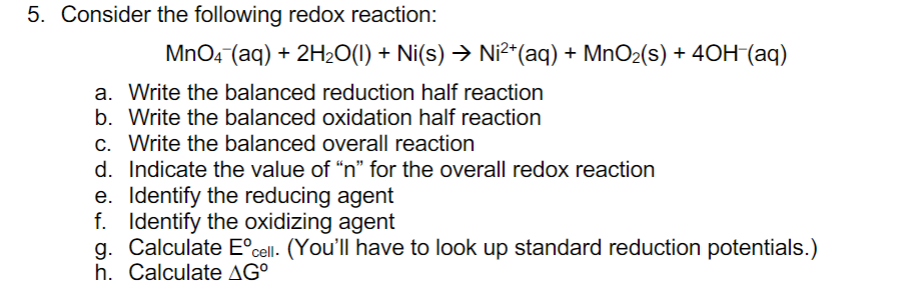 Solved 5. Consider the following redox reaction: | Chegg.com