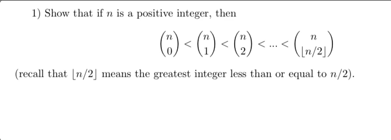 Solved 1) Show that if n is a positive integer, then (") | Chegg.com