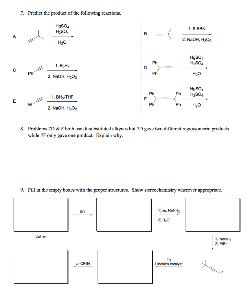 Solved 7 Predict The Product Of The Following Reactions 8999