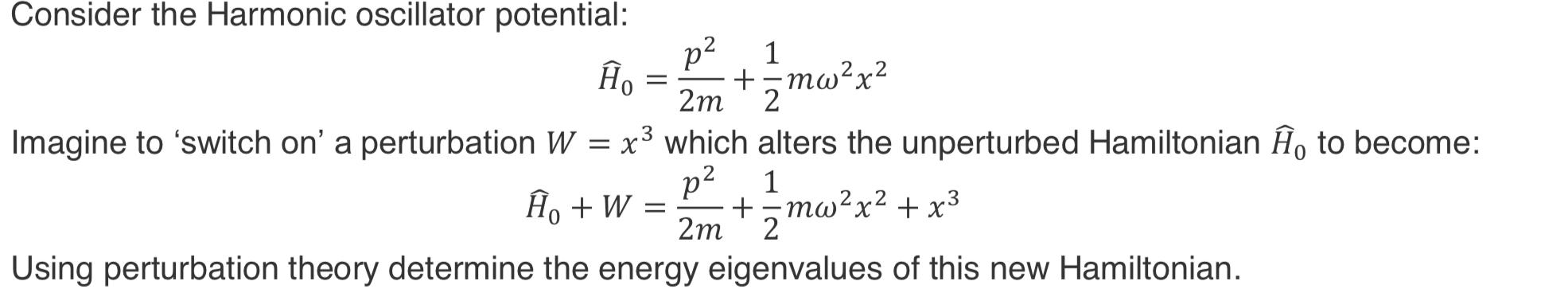 [Solved]: Consider the Harmonic oscillator potential: