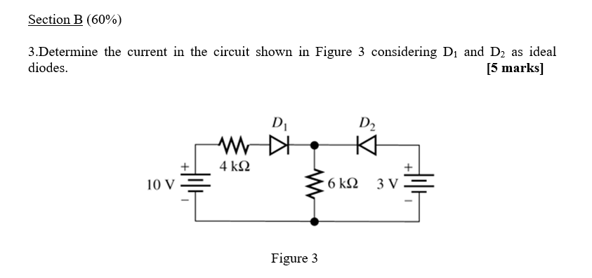 Solved Section B (60%) 3.Determine The Current In The | Chegg.com