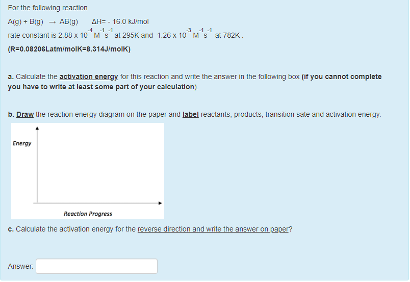 Solved For The Following Reaction A(9) +B(9) AB(9) AH= - | Chegg.com