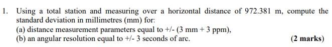 Solved 1. Using a total station and measuring over a | Chegg.com