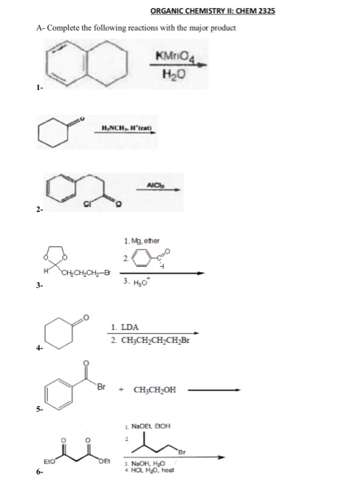 Solved ORGANIC CHEMISTRY Il: CHEM 2325 A- Complete The | Chegg.com