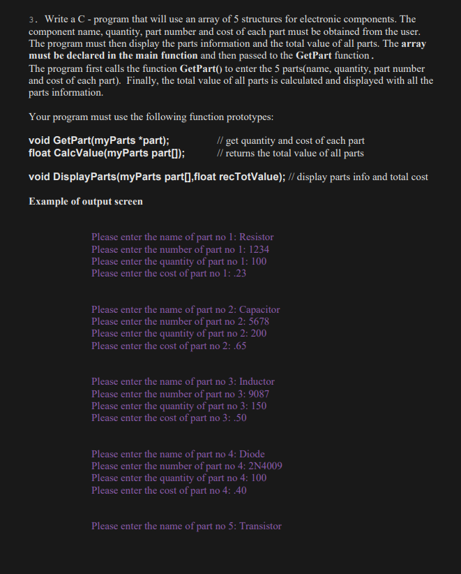 Solved 3. Write a C - program that will use an array of 5 | Chegg.com