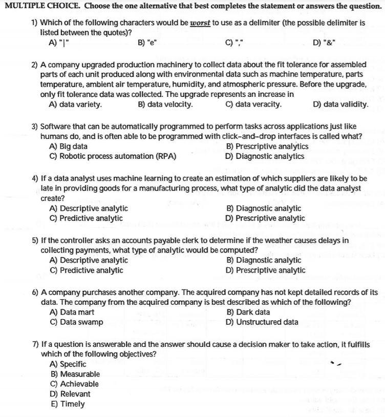 Solved MULTIPLE CHOICE. Choose the one alternative that best | Chegg.com
