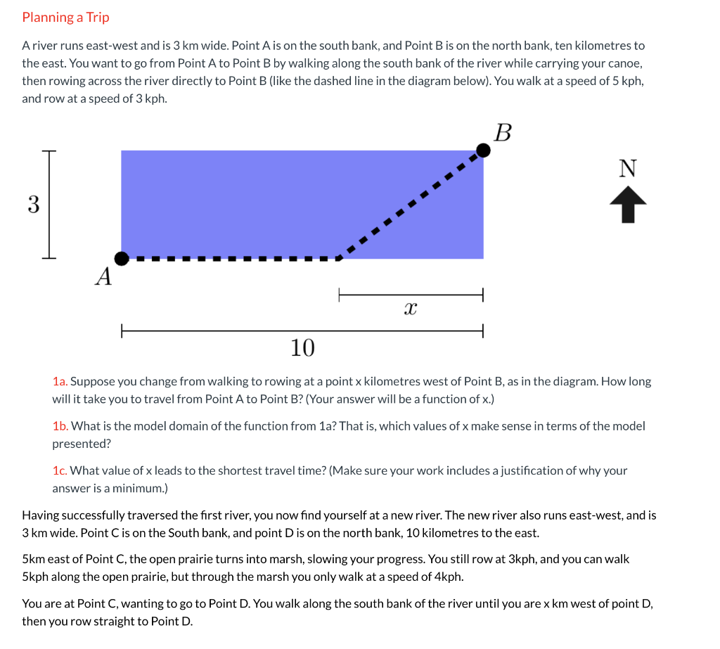 Planning A Trip A River Runs East West And Is 3 Km Chegg Com