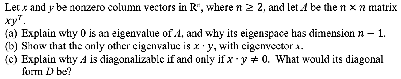Solved Let x and y be nonzero column vectors in R", where n | Chegg.com
