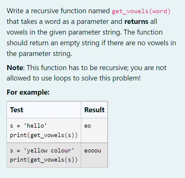 Solved Write a recursive function named get_vowels (word) | Chegg.com