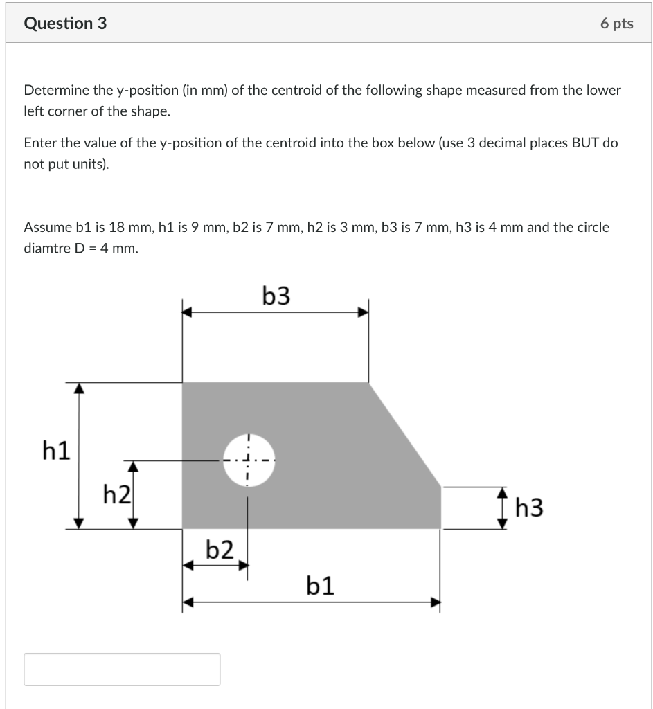 solved-question-3-6-pts-determine-the-y-position-in-mm-of-chegg